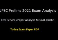 UPSC Prelims 2021 Exam Analysis & Review, Civil Services Question Paper Analysis Mrunal, Drishti